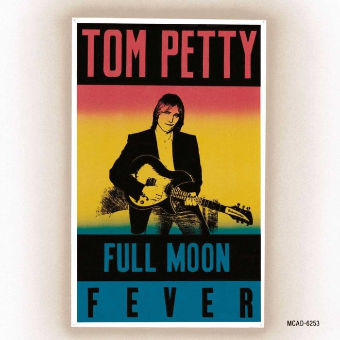 "Full Moon Fever," Tom Petty (1989)