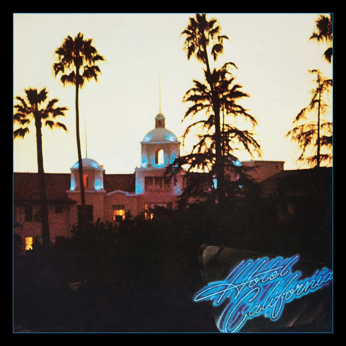 "Hotel California," by the Eagles (1977)
