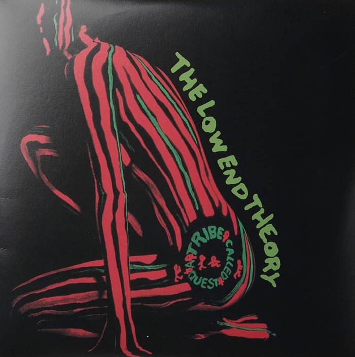 "The Low End Theory," A Tribe Called Quest