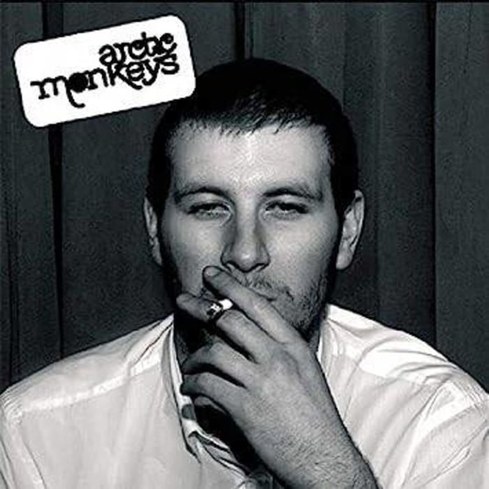 "Whatever People Say I Am, That's What I'm Not," Arctic Monkeys (2006)
