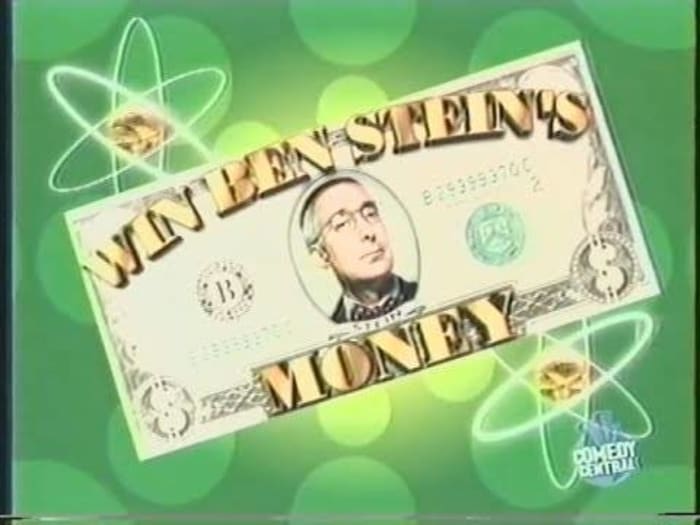 "Win Ben Stein's Money" (1997-2003, six seasons)