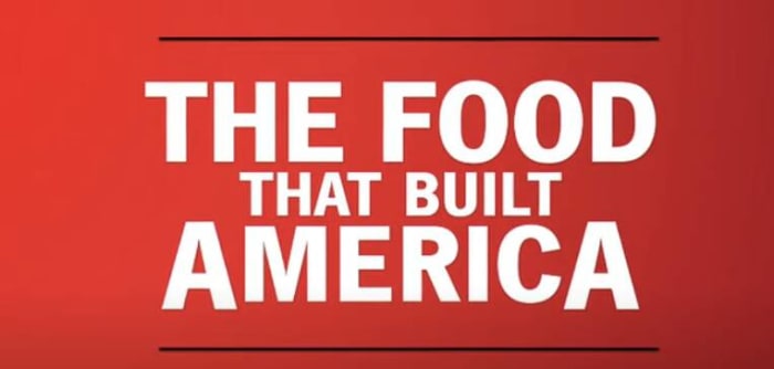 TV's best travel cooking shows | Yardbarker - The Food That Built America Season 1 Episode 1