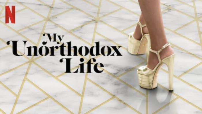 'My Unorthodox Life'