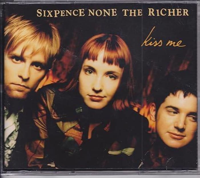 "Kiss Me," Sixpence None the Richer
