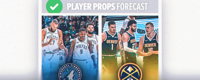 NBA player prop forecast: Nuggets vs. Timberwolves series