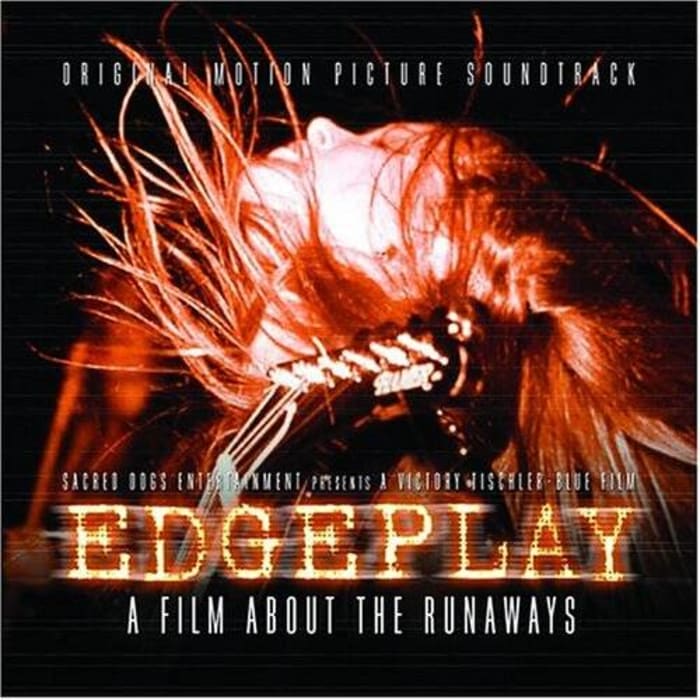 "Edgeplay: A Film About the Runaways" (2004)