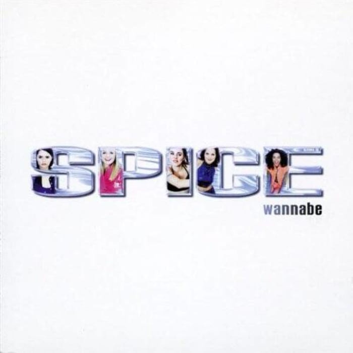 "Wannabe," Spice Girls