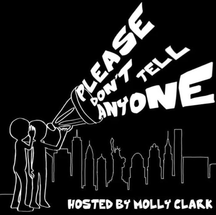 'Please Don't Tell Anyone'