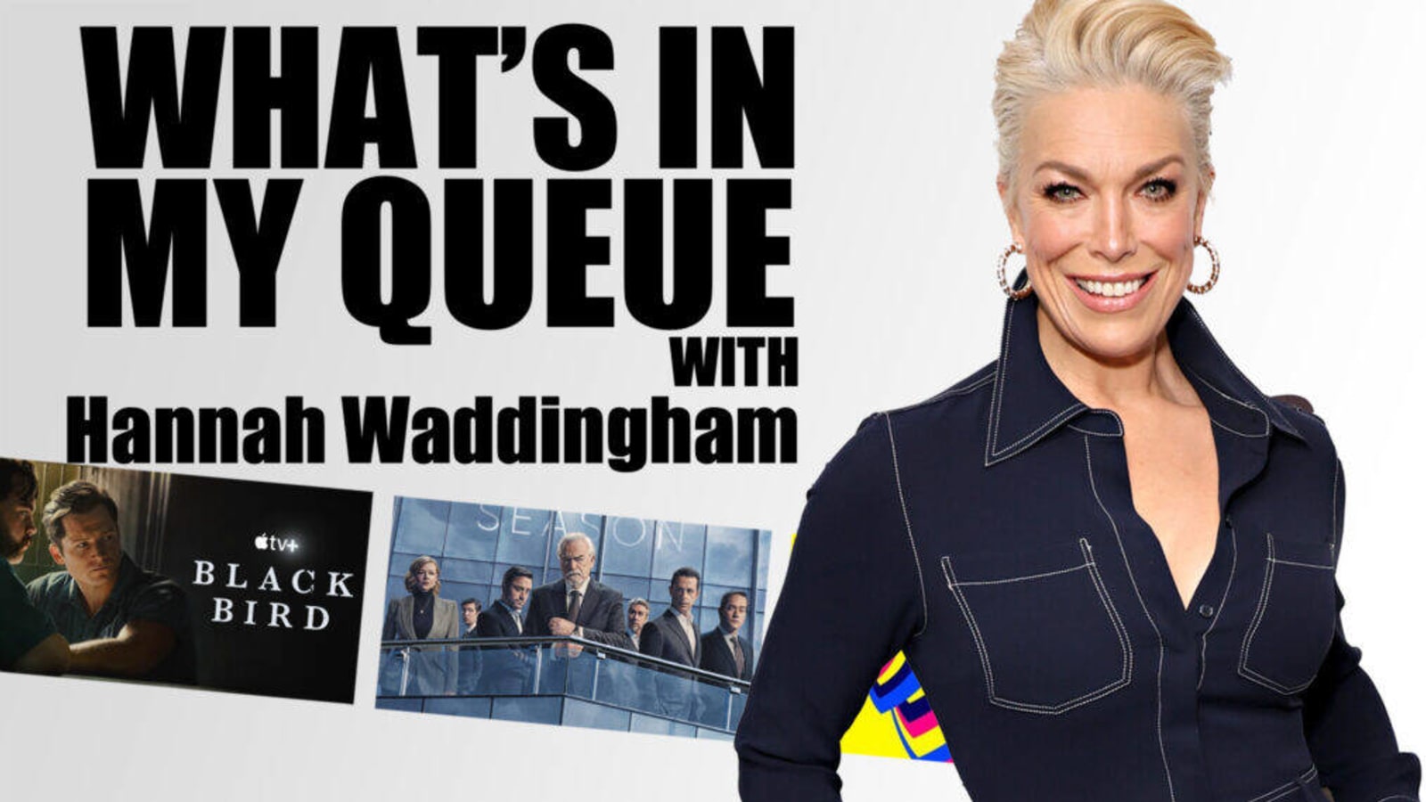 What’s in ‘Ted Lasso’ Star Hannah Waddingham’s Queue? ‘Succession,’ ‘Black Bird’ & More