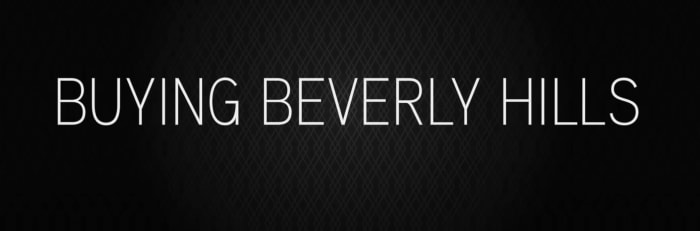 'Buying Beverly Hills'
