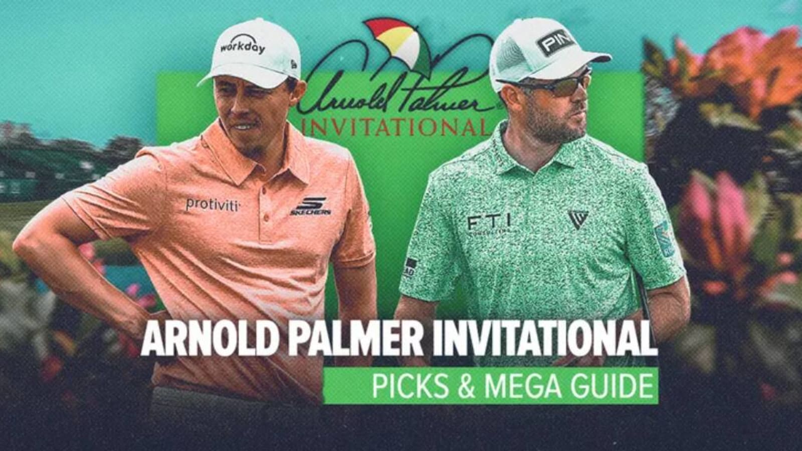 2024 Arnold Palmer Invitational picks and Mega Guide: Bet Matt Fitzpatrick at Bay Hill