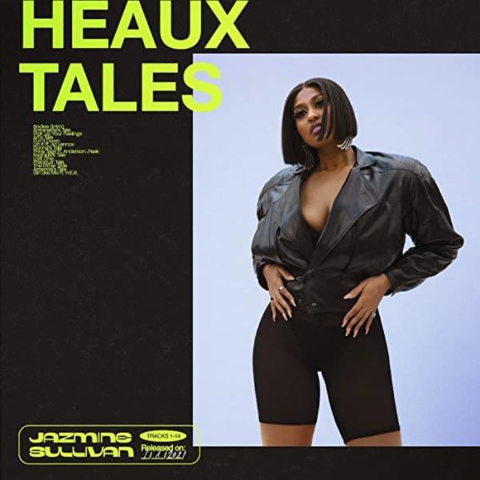 "Heaux Tales," Jazmine Sullivan