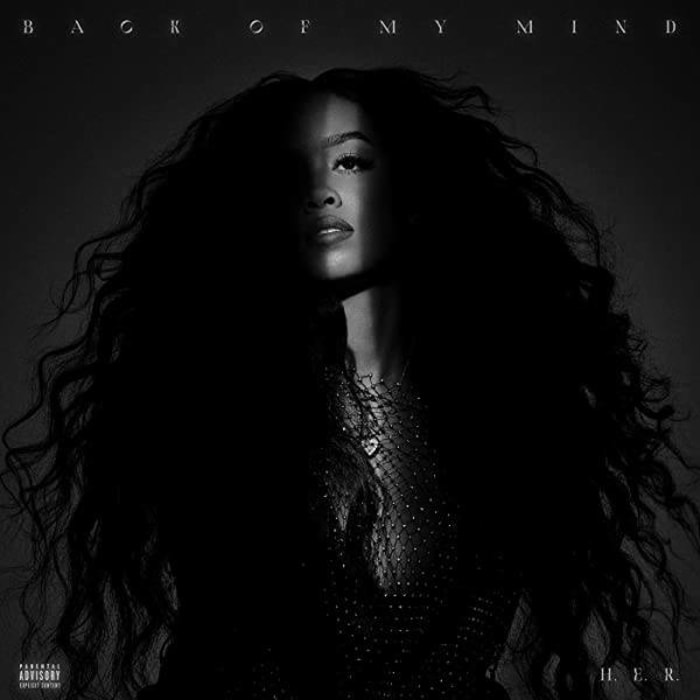 "Back of My Mind," H.E.R.