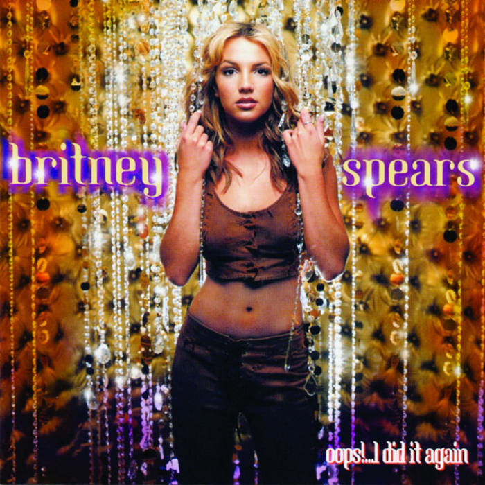 ‘Oops!...I Did It Again’ by Britney Spears