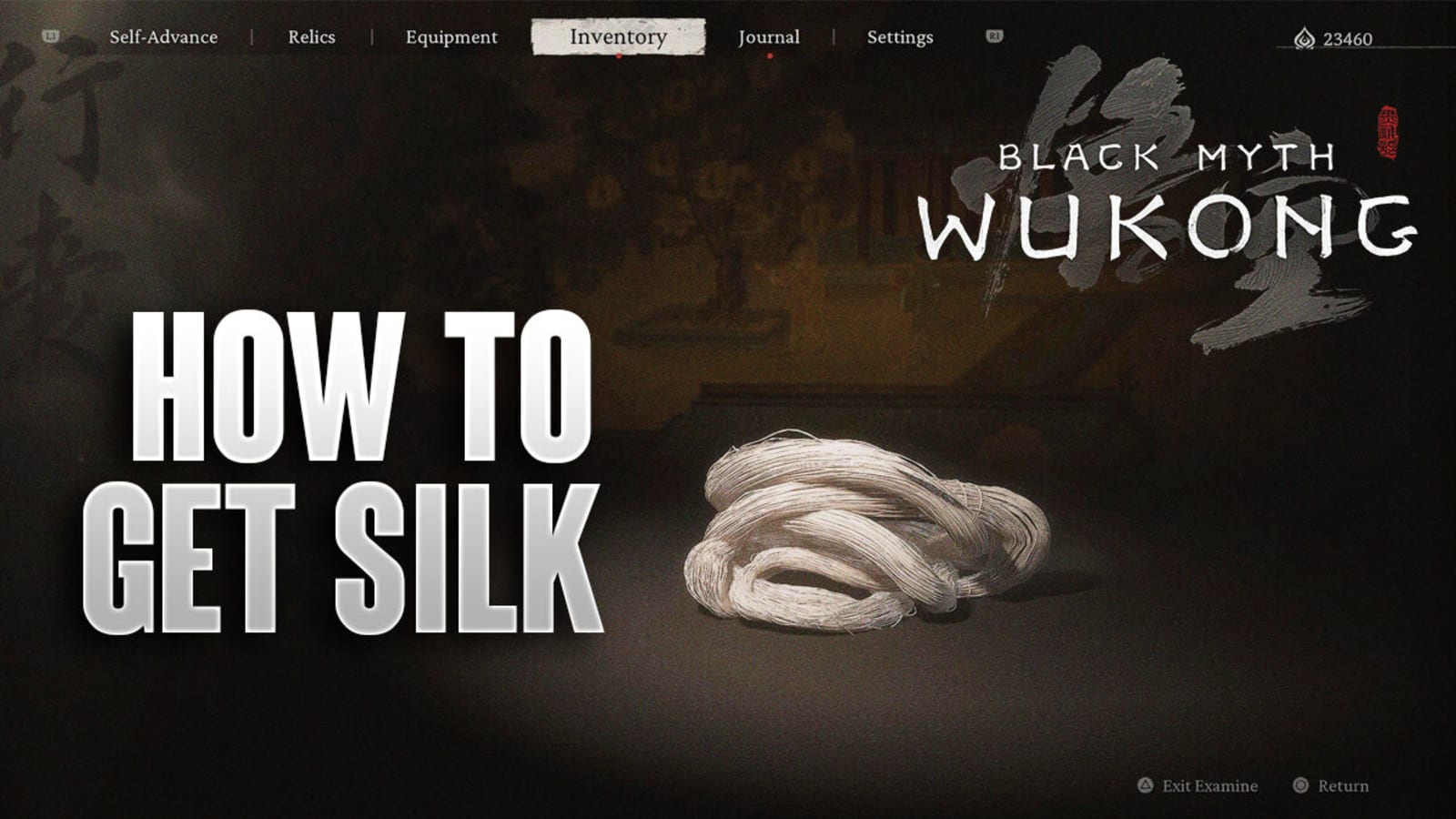 How to Get Silk in Black Myth Wukong
