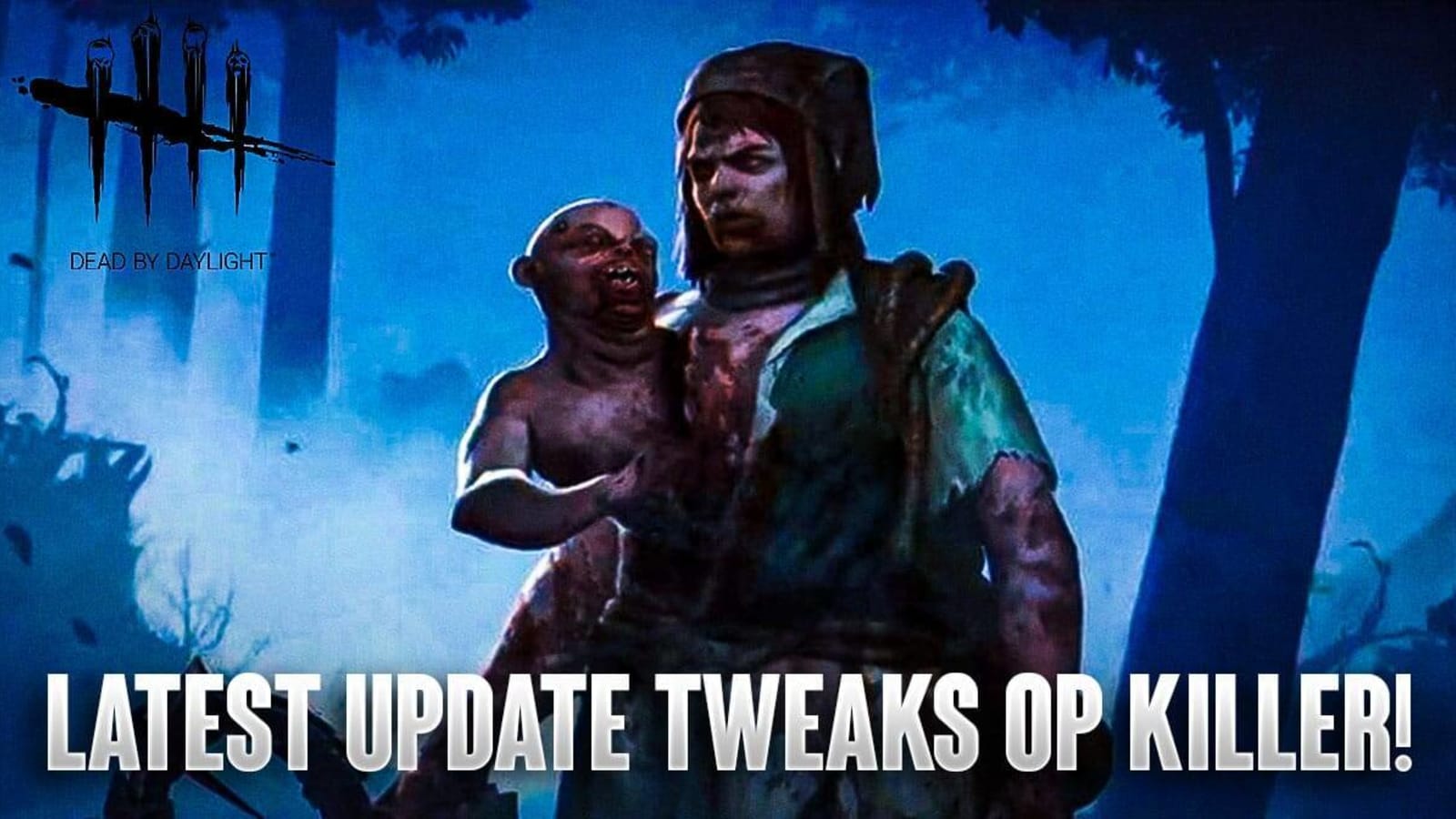 Dead By Daylight Makes Tweaks To OP Killer