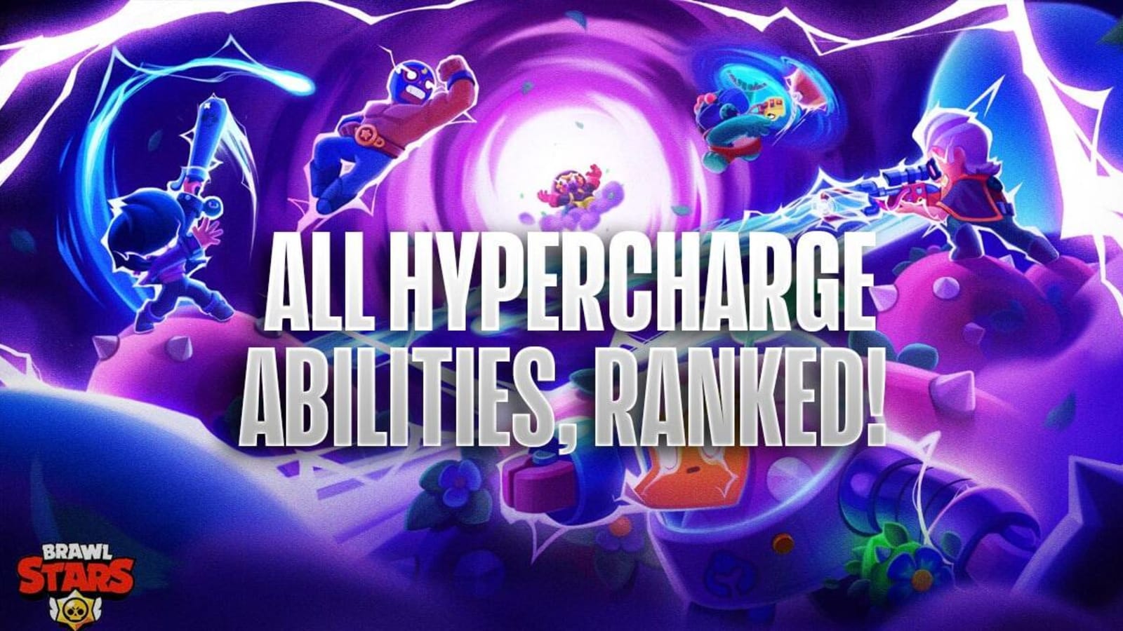 Brawl Stars Hypercharge Tier List Best Hypercharge Yardbarker