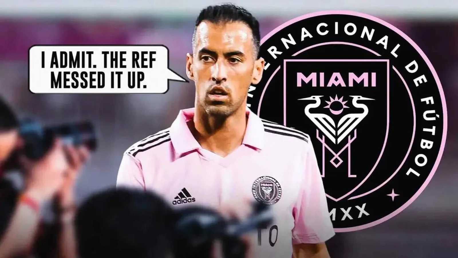 Sergio Busquets admits referee error during Inter Miami’s draw vs LA Galaxy