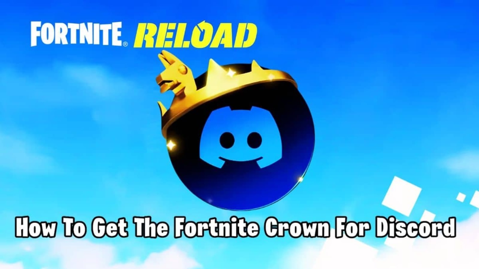 How To Get The Fortnite Crown For Discord Yardbarker