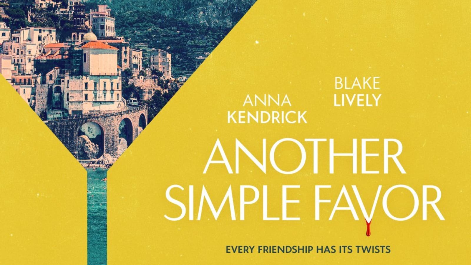 ANOTHER SIMPLE FAVOR Starring Blake Lively and Anna Kendrick Premiere Announcement