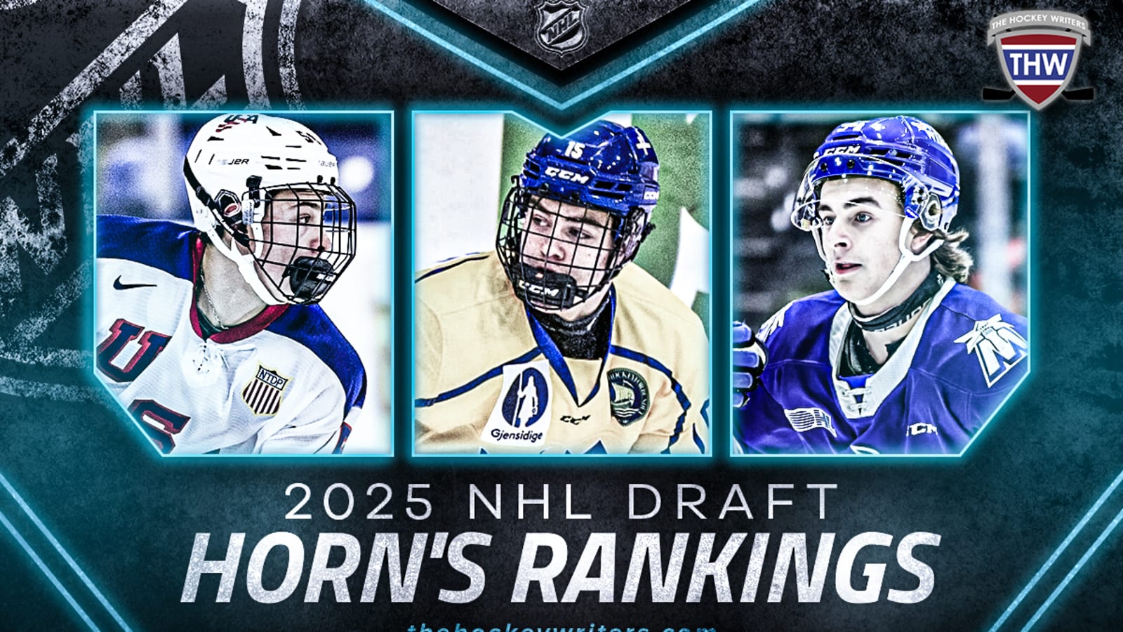 2025 NHL Draft Rankings – Horn’s Early Top 50