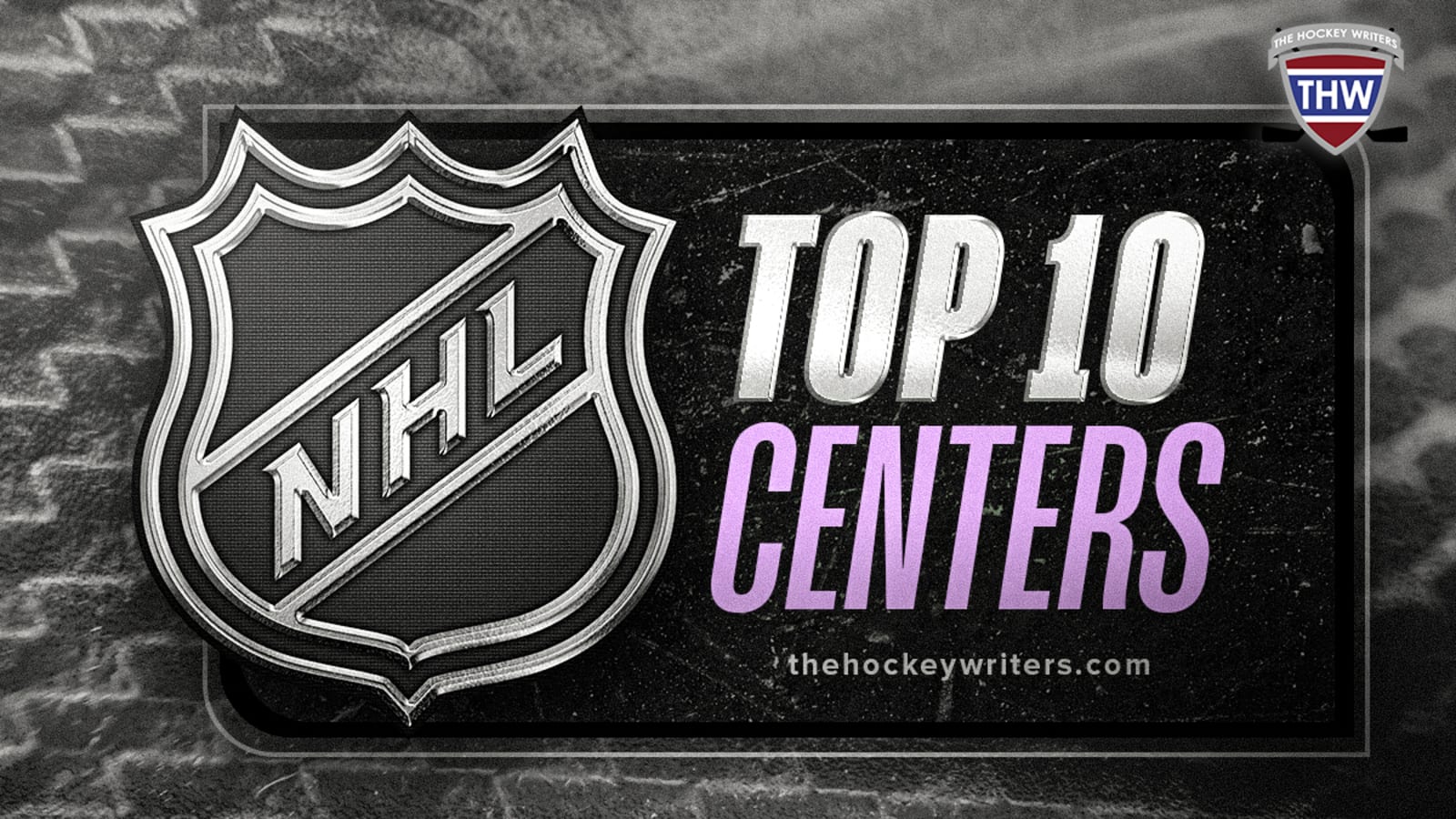 NHL’s Top 10 Centres for 2024-25