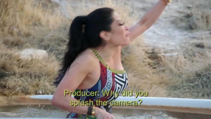 “That’s what happens when you film me in the bathtub!”