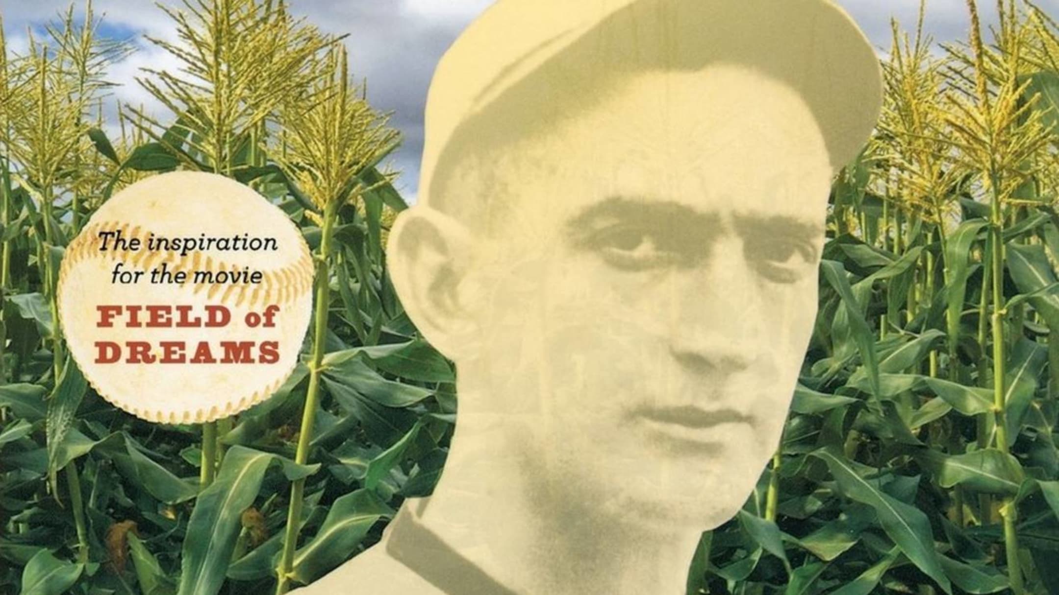 Shoeless Joe: The Inspiration for FIELD OF DREAMS