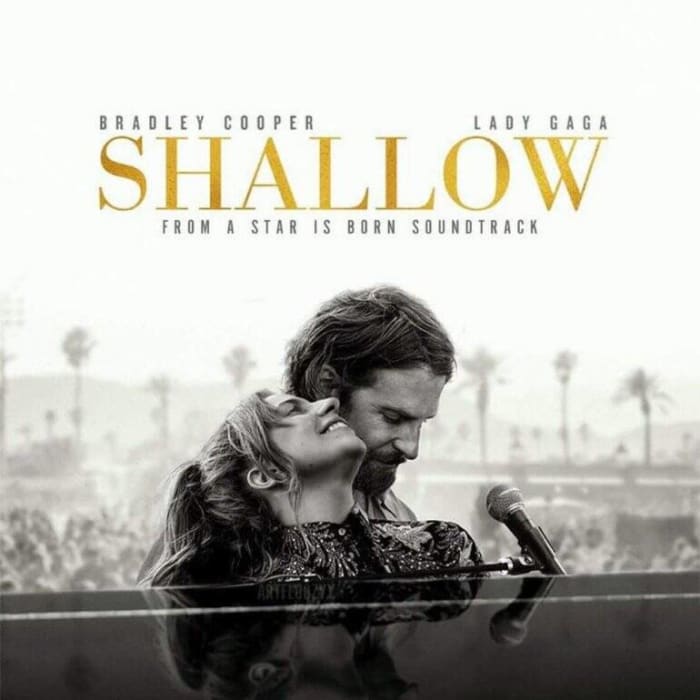 "Shallow" by Lady Gaga & Bradley Cooper