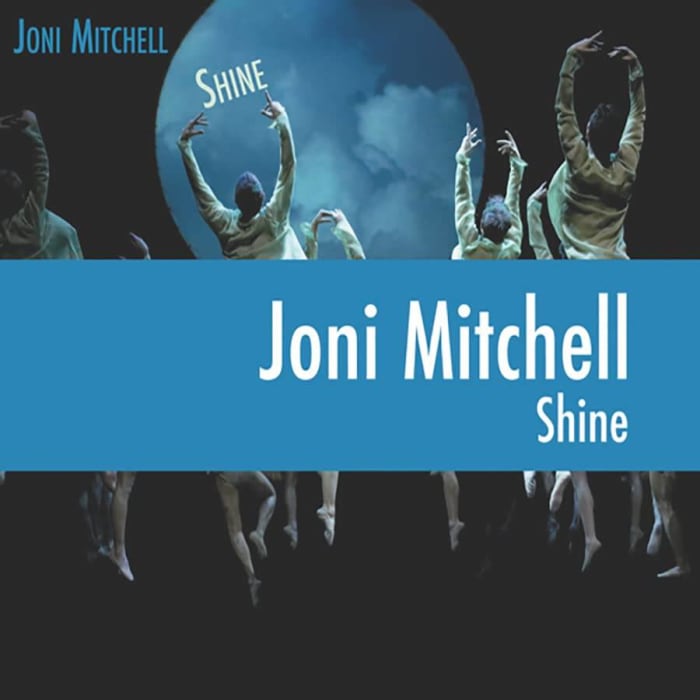 'Shine,' Joni Mitchell (2007)