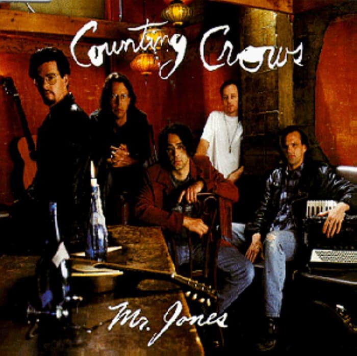 "Mr. Jones" by Counting Crows