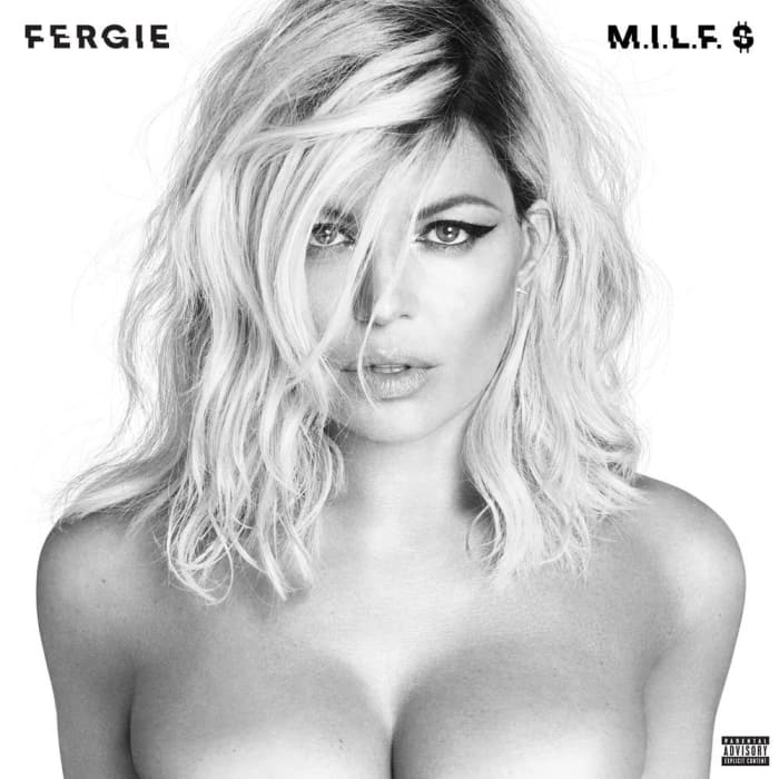 Worst: Fergie: M.I.L.F.$