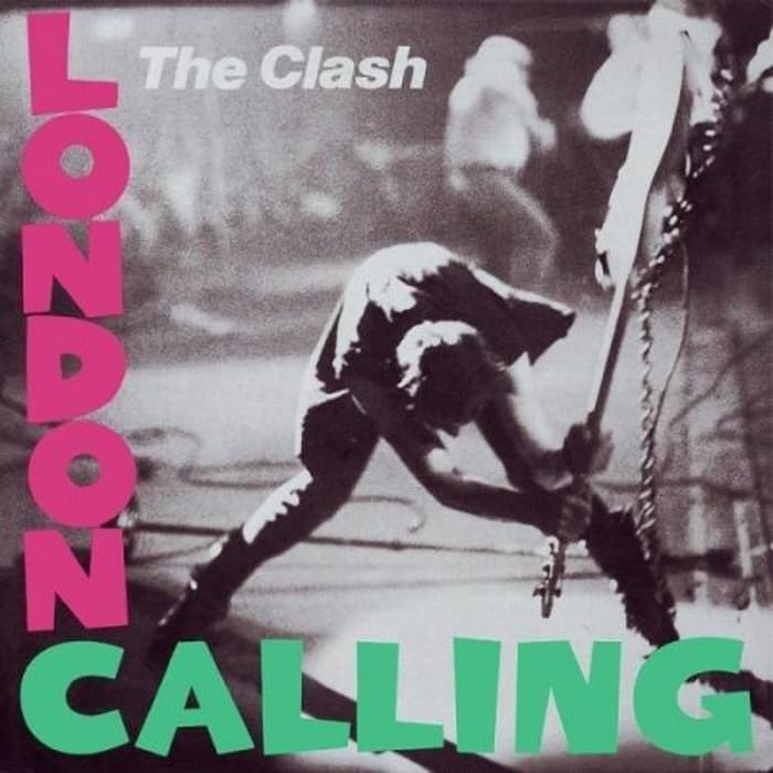 The Clash: "London Calling"