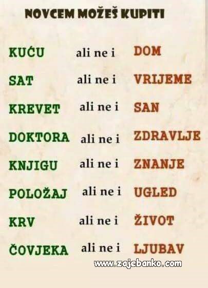 stvari koje novcem ne možeš kupiti