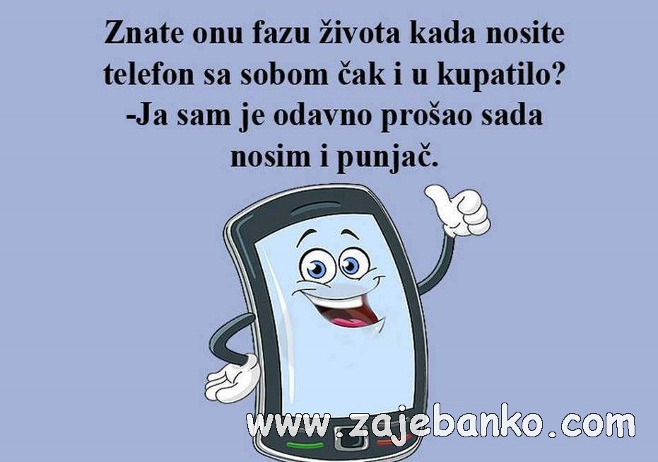 kad nosiš mobitel u kupatilo