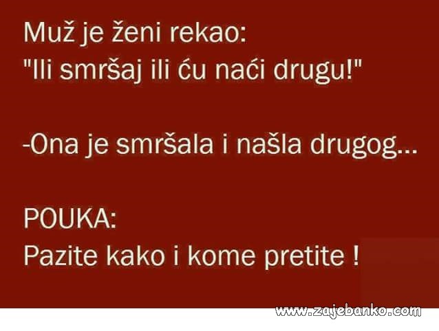 pazi što pričaš pred ženom