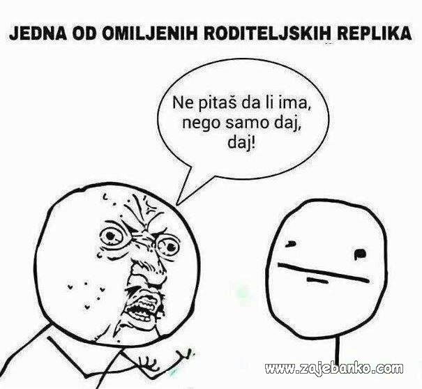 smiješne roditeljske replike - poštapalice