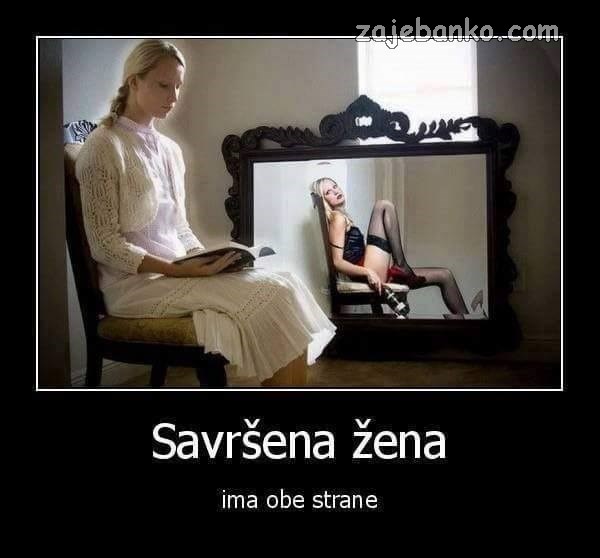 savršena žena ima obje strane - i anđeo i vrag