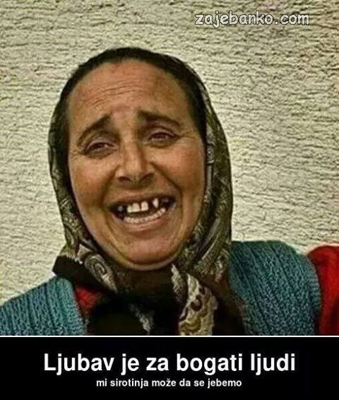 ljubav je za bogate