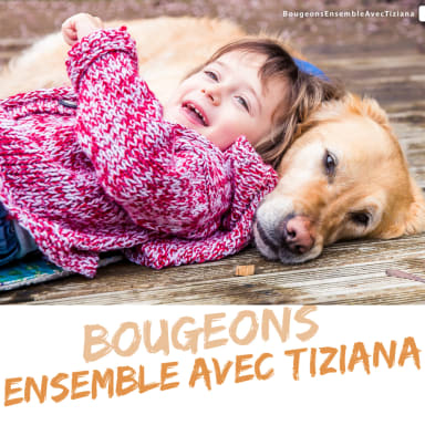 Bougeons ensemble avec Tiziana (Let's move together with Tiziana)