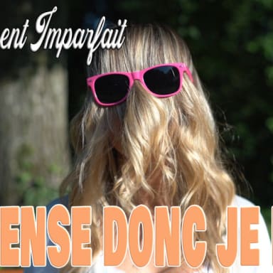 PARFAITEMENT IMPARFAIT !