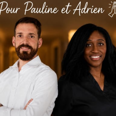 Ensemble pour PAULINE ET ADRIEN