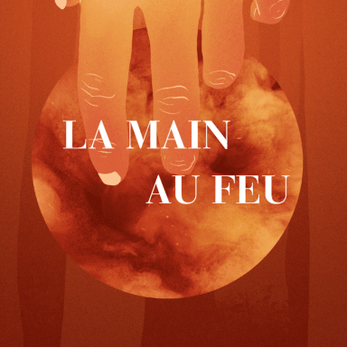 La Main au Feu - Court-Métrage