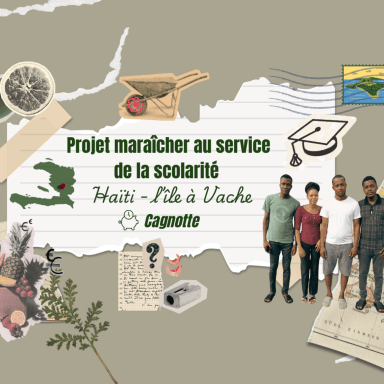 Projet Maraicher vers la scolarité - Haïti