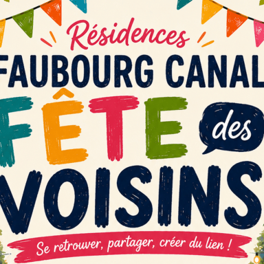 Fête des voisins Faubourg Canal 2026