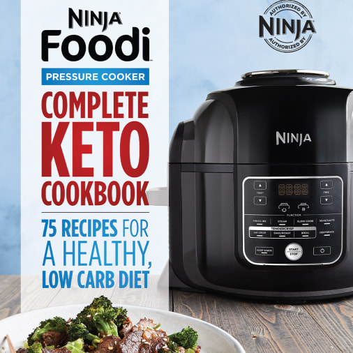 The Ultimate Ninja Foodi Pressure Cooker Cookbook : 800+ Easy, Healthy and  Delicious Recipes to Pressure Cook, Air Fry, Dehydrate, Slow Cook, and more  (Hardcover) 