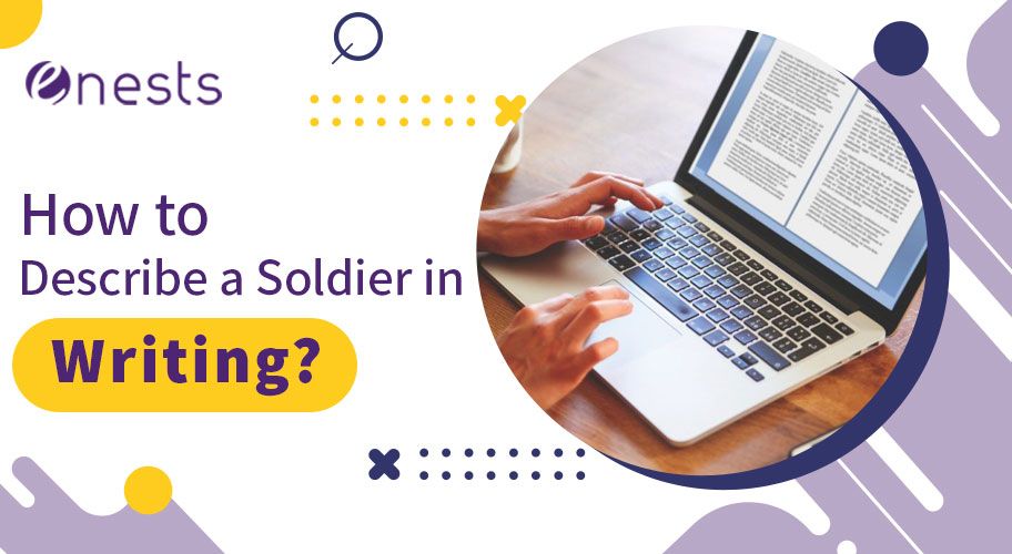 how to describe soldiers creative writing
