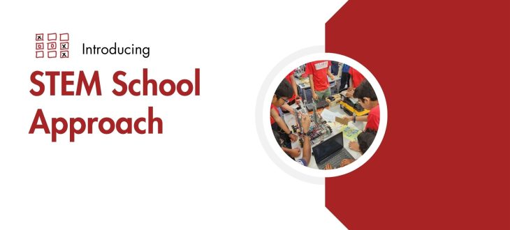 Our STEM School Approach
