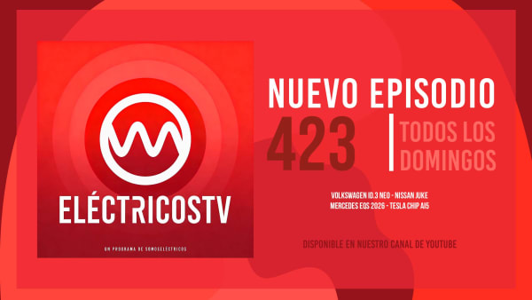 ElectricosTV: Volkswagen ID.3 Neo, Nissan Juke eléctrico, Mercedes EQS 2026 y el nuevo chip AI5 de Tesla