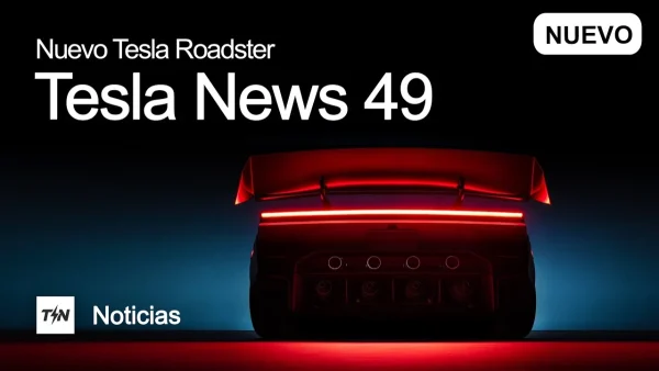 Tesla Roadster, novedades del evento y el FSD aprobado en otro país